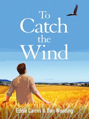 cover image of To Catch the Wind